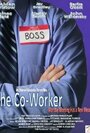 Смотреть «The Co-Worker» онлайн фильм в хорошем качестве