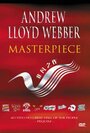 Andrew Lloyd Webber: Masterpiece (2002)