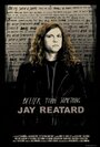 Better Than Something: Jay Reatard (2011) трейлер фильма в хорошем качестве 1080p