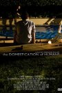 The Domestication of Humans (2010) кадры фильма смотреть онлайн в хорошем качестве