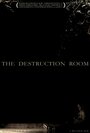 Смотреть «The Destruction Room» онлайн фильм в хорошем качестве