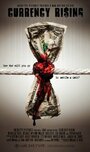 Currency Rising (2011) трейлер фильма в хорошем качестве 1080p