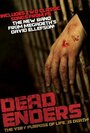 Dead Enders (2010) скачать бесплатно в хорошем качестве без регистрации и смс 1080p