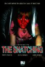 The Snatching (2010) скачать бесплатно в хорошем качестве без регистрации и смс 1080p