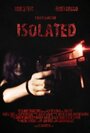 Isolated (2011) трейлер фильма в хорошем качестве 1080p