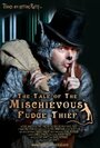 The Tale of the Mischievous Fudge Thief (2011) трейлер фильма в хорошем качестве 1080p