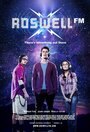 Roswell FM (2014) трейлер фильма в хорошем качестве 1080p