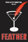 Feather (2011) скачать бесплатно в хорошем качестве без регистрации и смс 1080p