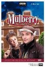 Смотреть «Mulberry» онлайн фильм в хорошем качестве