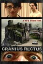 Cranius Rectus (2009) трейлер фильма в хорошем качестве 1080p