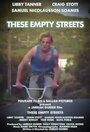 These Empty Streets (2011) трейлер фильма в хорошем качестве 1080p