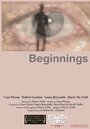 Beginnings (2012) трейлер фильма в хорошем качестве 1080p