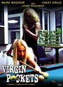 Virgin Pockets (2007) трейлер фильма в хорошем качестве 1080p