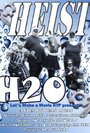 Heist H2O (2011) скачать бесплатно в хорошем качестве без регистрации и смс 1080p