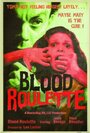 Blood Roulette (2011)