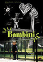 Bambini (2006) трейлер фильма в хорошем качестве 1080p