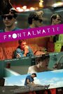 Frontalwatte (2011) кадры фильма смотреть онлайн в хорошем качестве