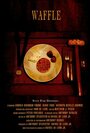 Waffle (2010) скачать бесплатно в хорошем качестве без регистрации и смс 1080p