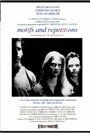 Смотреть «Motifs and Repetitions» онлайн фильм в хорошем качестве