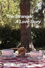 The Stranger: A Love Story (2011) скачать бесплатно в хорошем качестве без регистрации и смс 1080p