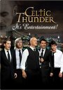 Celtic Thunder: Это – развлечение (2010) кадры фильма смотреть онлайн в хорошем качестве