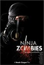 Ninja Zombies (2011) трейлер фильма в хорошем качестве 1080p