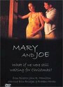 Mary and Joe (2002) трейлер фильма в хорошем качестве 1080p