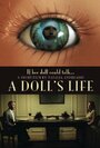 A Doll's Life (2012) кадры фильма смотреть онлайн в хорошем качестве