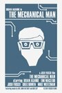 The Mechanical Man (2011)