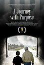 A Journey with Purpose (2011) скачать бесплатно в хорошем качестве без регистрации и смс 1080p