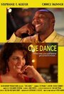 One Dance (2010) трейлер фильма в хорошем качестве 1080p