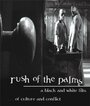 Смотреть «Rush of the Palms» онлайн фильм в хорошем качестве