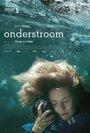 Смотреть «Onderstroom» онлайн фильм в хорошем качестве