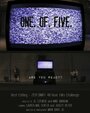 One. Of. Five. (2011) кадры фильма смотреть онлайн в хорошем качестве