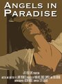 Angels in Paradise (2011) кадры фильма смотреть онлайн в хорошем качестве