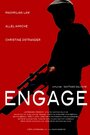 Engage (2011) скачать бесплатно в хорошем качестве без регистрации и смс 1080p