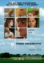 5 Time Champion (2011) кадры фильма смотреть онлайн в хорошем качестве