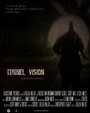 Tunnel Vision (2013)