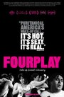 Fourplay (2012) трейлер фильма в хорошем качестве 1080p