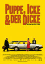 Puppe, Icke & der Dicke (2012) трейлер фильма в хорошем качестве 1080p