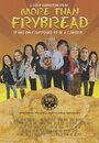 More Than Frybread (2011)