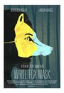 Смотреть «White Fox Mask» онлайн фильм в хорошем качестве