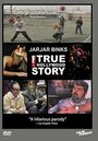 JarJar Binks: The F! True Hollywood Story (2000)