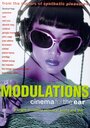 Modulations (1998) скачать бесплатно в хорошем качестве без регистрации и смс 1080p