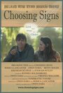 Choosing Signs (2013) скачать бесплатно в хорошем качестве без регистрации и смс 1080p