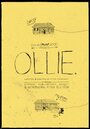 Ollie (2011) кадры фильма смотреть онлайн в хорошем качестве