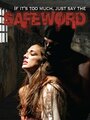 SafeWord (2011) трейлер фильма в хорошем качестве 1080p