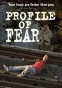 Profile of Fear (2011) трейлер фильма в хорошем качестве 1080p