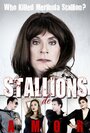 Stallions de Amor (2011) скачать бесплатно в хорошем качестве без регистрации и смс 1080p