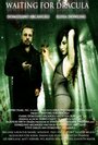 Waiting for Dracula (2012) кадры фильма смотреть онлайн в хорошем качестве